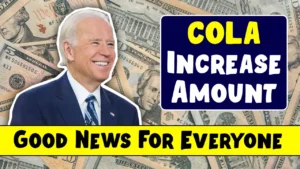 2025 COLA Increase Amount – Cost Of Living Amount, Eligibility & Payment Dates