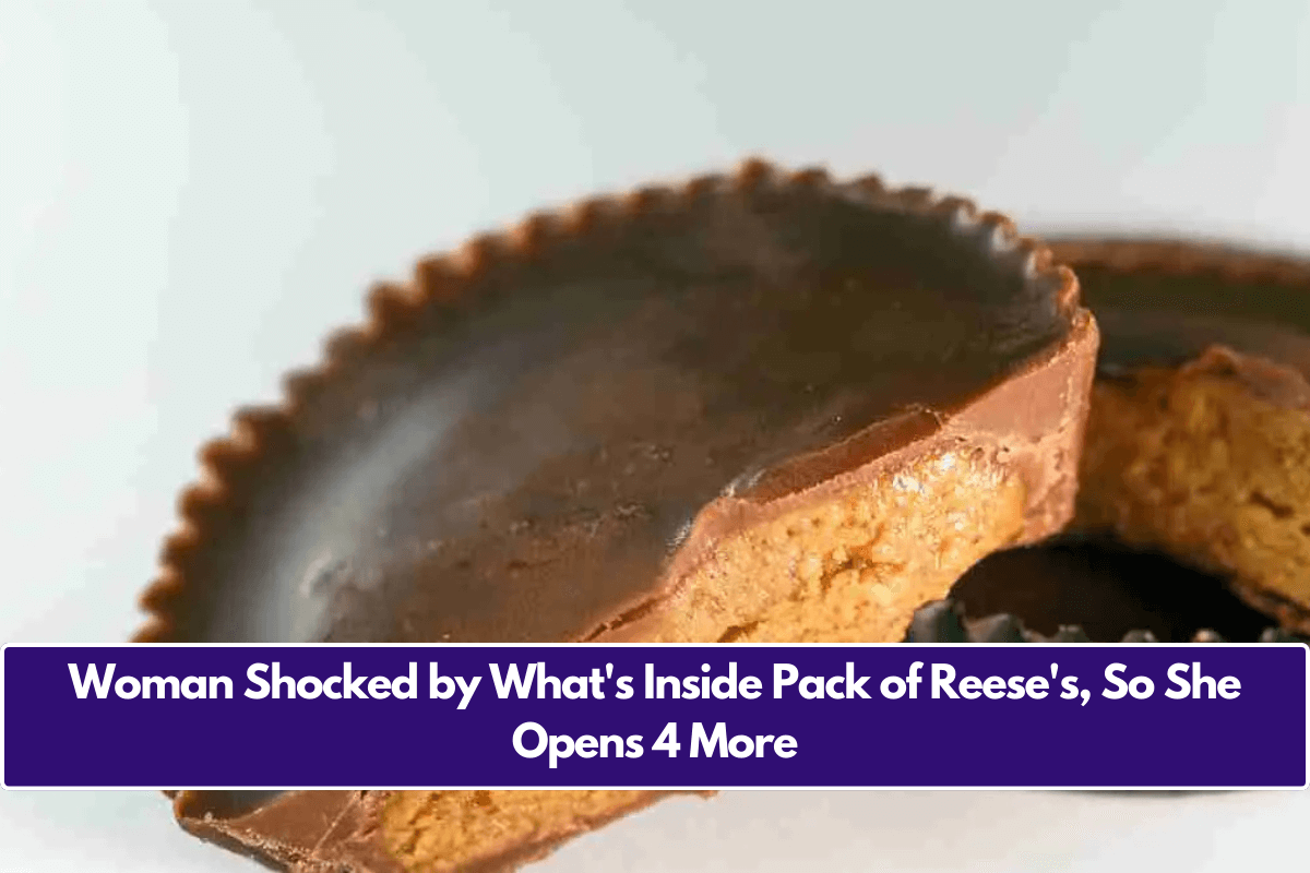 Woman Shocked by What's Inside Pack of Reese's, So She Opens 4 More