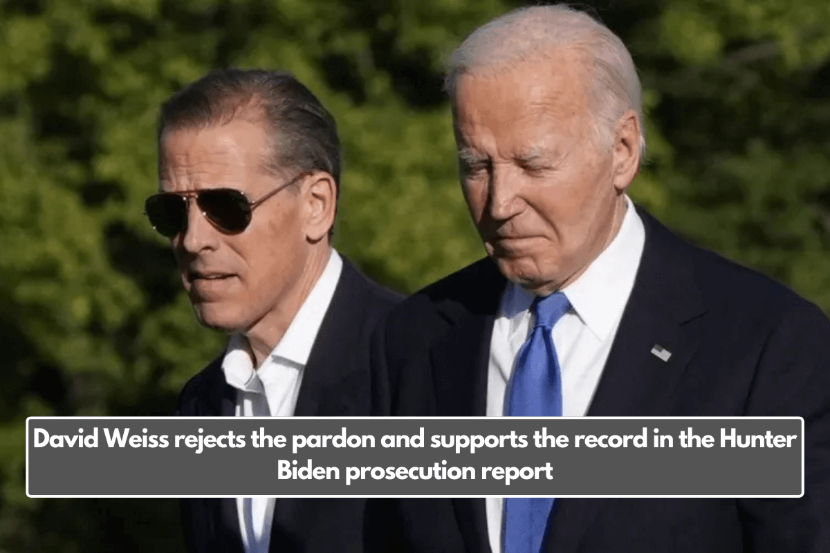 David Weiss rejects the pardon and supports the record in the Hunter Biden prosecution report