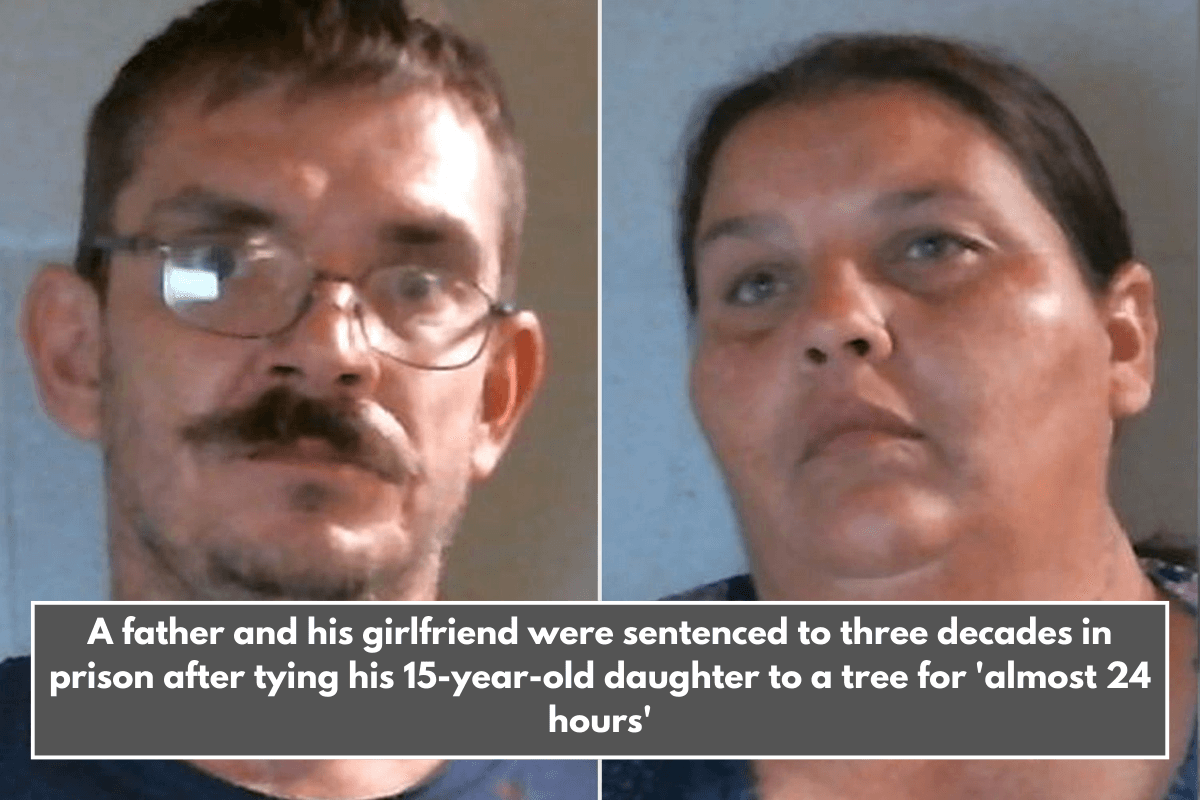 A father and his girlfriend were sentenced to three decades in prison after tying his 15-year-old daughter to a tree for 'almost 24 hours'