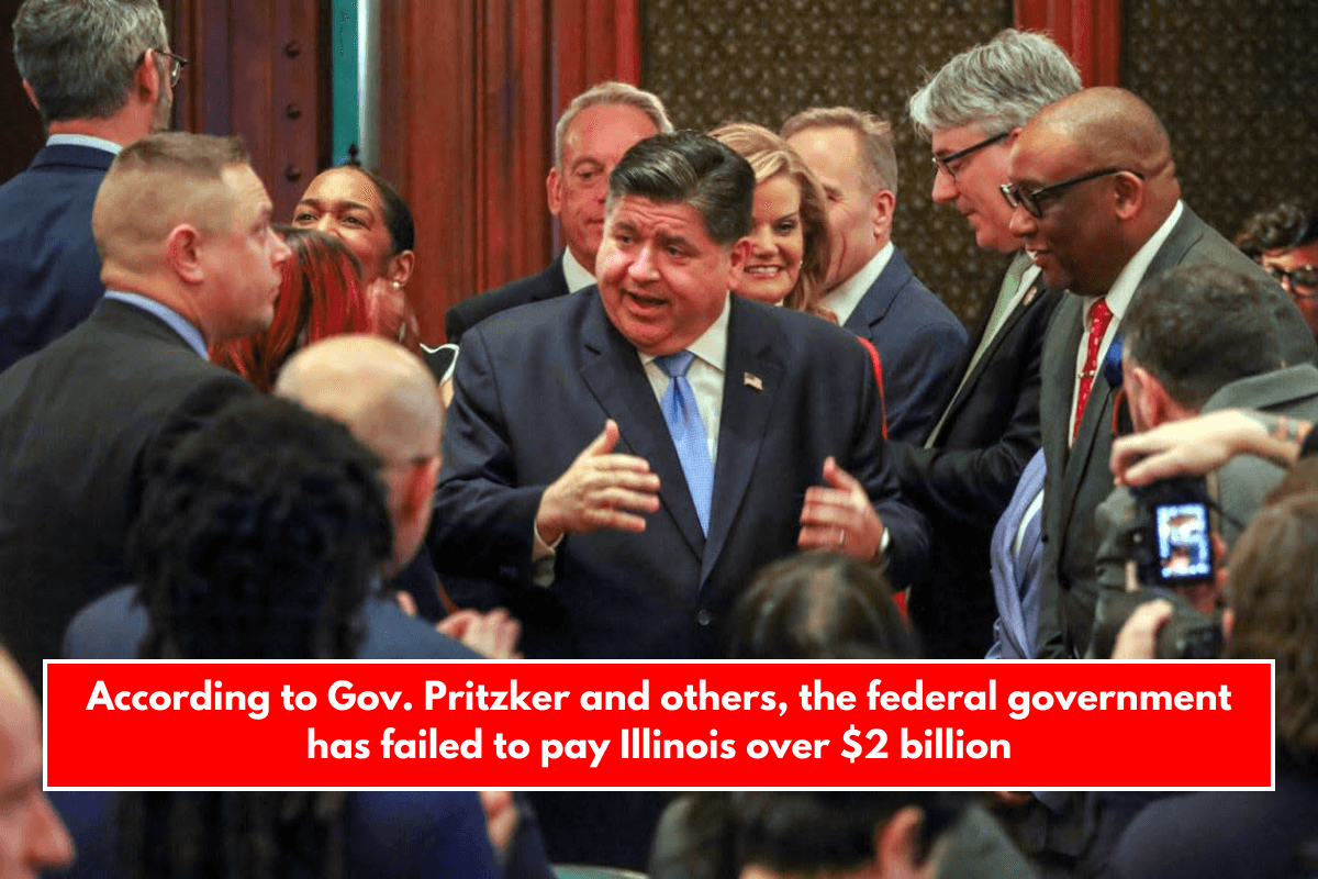 According to Gov. Pritzker and others, the federal government has failed to pay Illinois over $2 billion