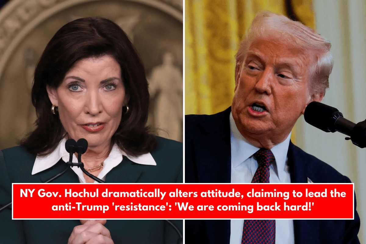 NY Gov. Hochul dramatically alters attitude, claiming to lead the anti-Trump 'resistance': 'We are coming back hard!'