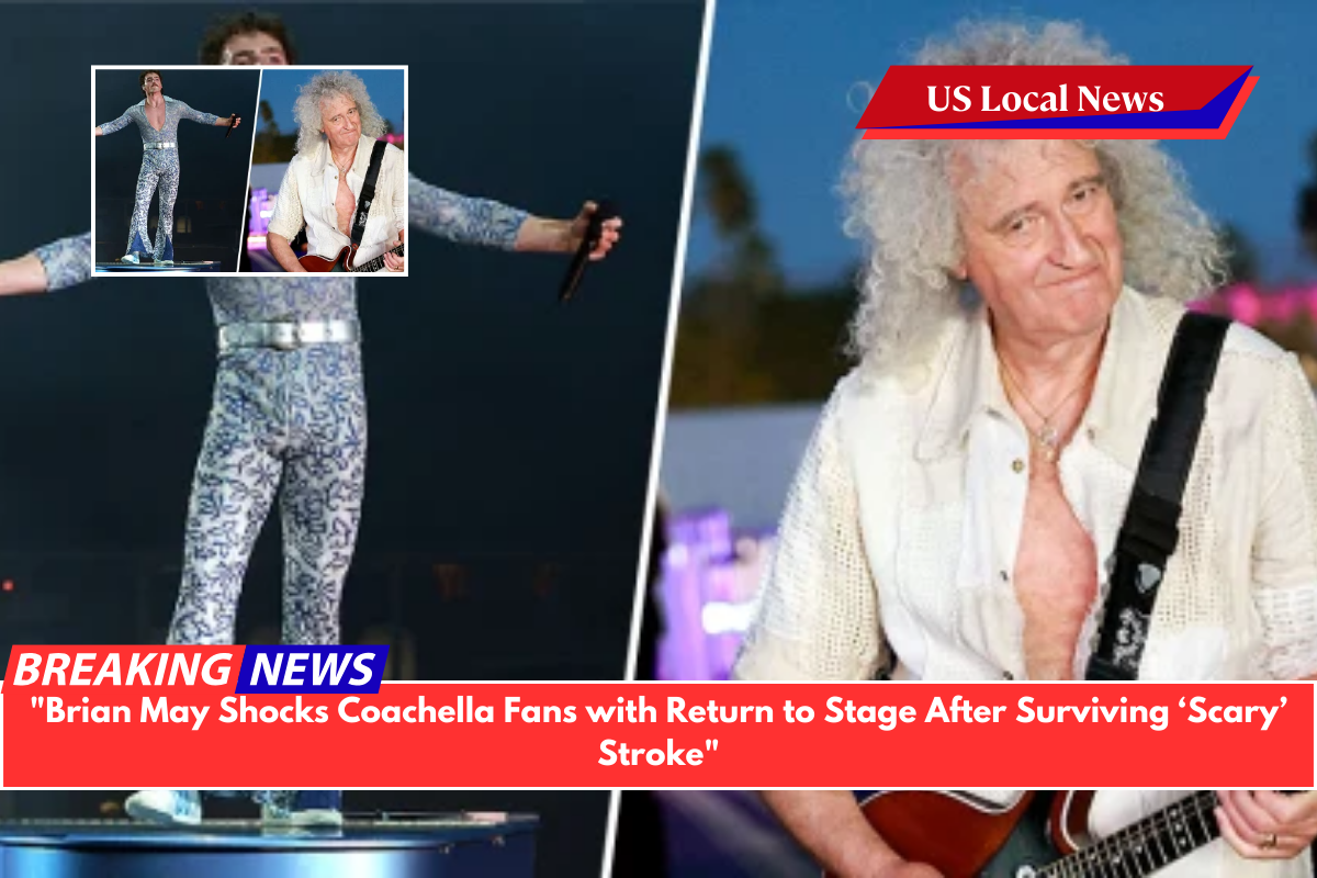 "Brian May Shocks Coachella Fans with Return to Stage After Surviving ‘Scary’ Stroke"